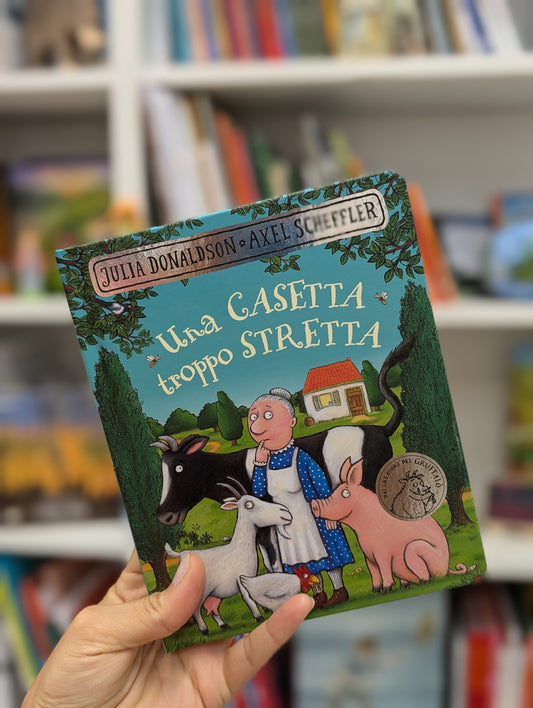 Una casetta troppo stretta, Julia Donaldson e Axel Scheffler