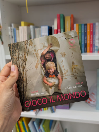 Gioco il mondo, Elisa Mazzoli e Tatiana Gambetta