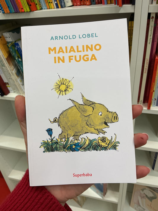 Maialino in fuga, Arnold Lobel