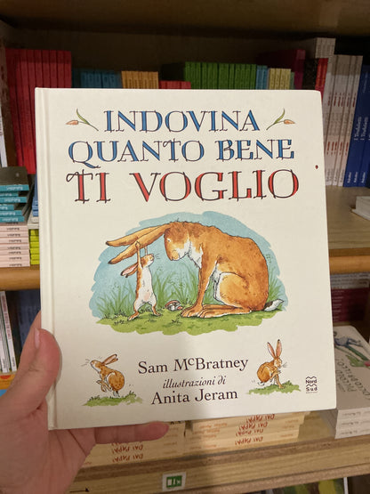 Indovina quanto bene ti voglio, Sam McBratney, Anita Jeram
