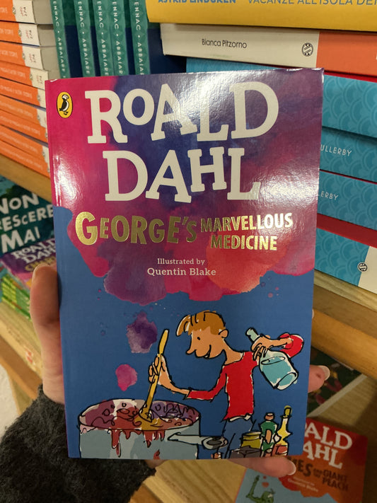 George’s marvellous medicine di Roald Dahl