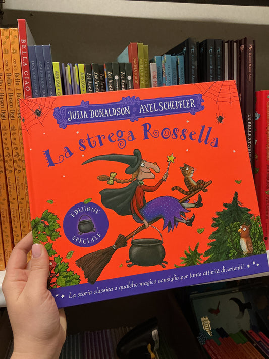 La strega Rossella, Julia Donaldson, Axel Scheffler