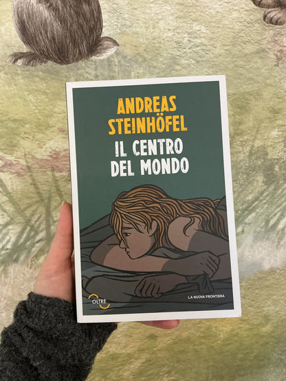 Il centro del mondo, Andreas Steinhofel