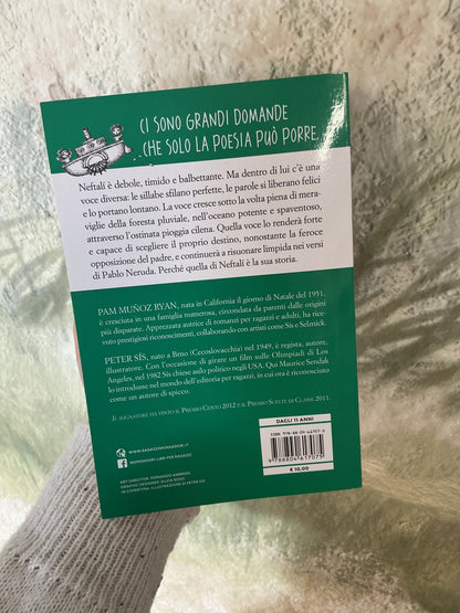 Il sognatore, Storia del ragazzo che diventò Pablo Neruda, Pam Munoz Ryan e Peter Sís
