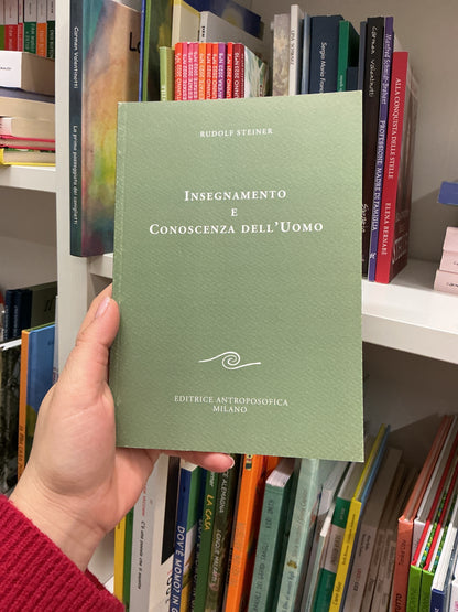 Insegnamento e conoscenza dell’uomo, Rudolf Steiner